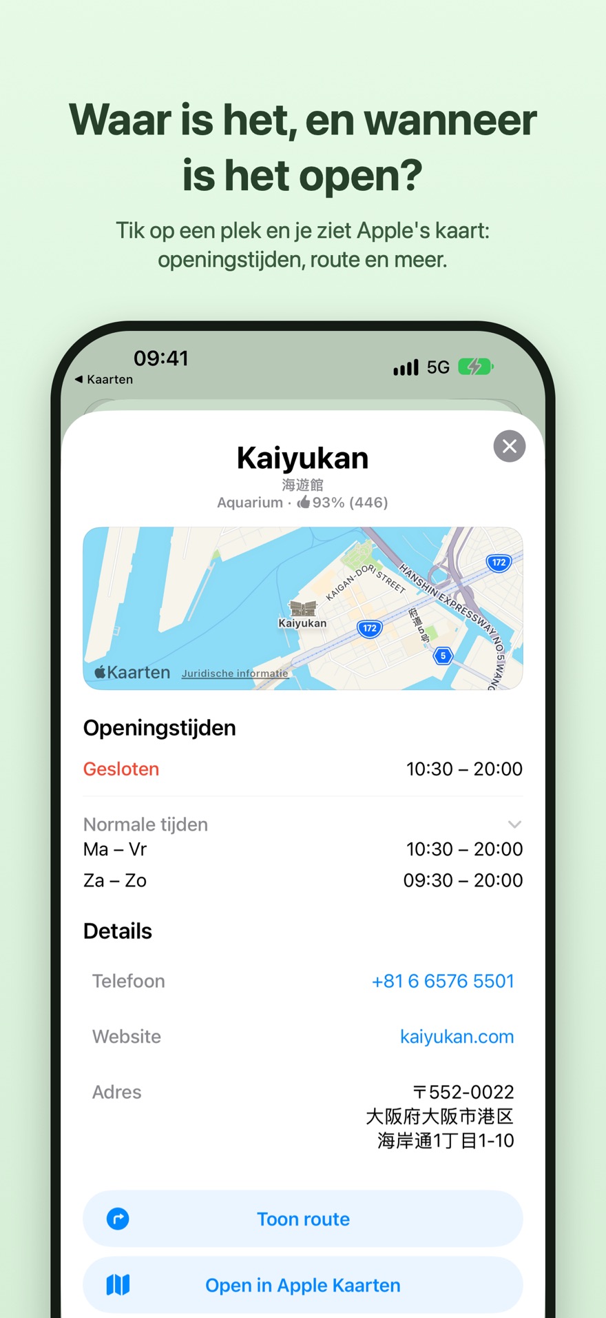 Waar is het, en wanneer is het open? Apple's plaatskaart van het aquarium Kaiyukan met openingstijden en route